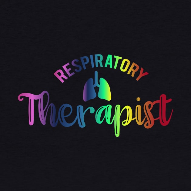 Unique Colorful Tie Dye Style Respiratory Therapist Gift by ScottsRed